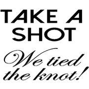 take a shot